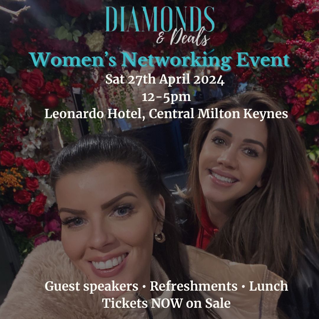 Diamonds & Deals: Women's Networking Event April 2024