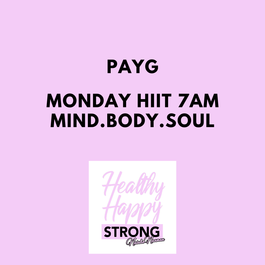 PAYG HIIT - Mind.Body.Soul