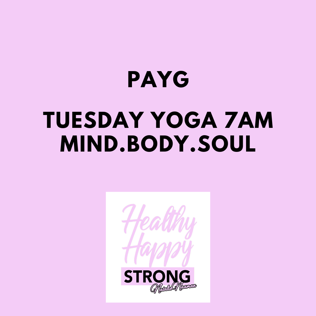PAYG YOGA - Mind.Body.Soul